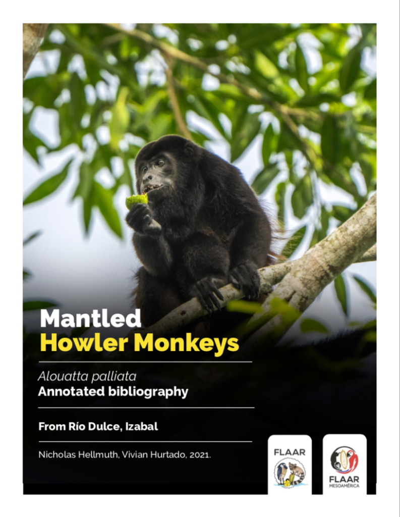 Mantled Howler Monkeys, Alouatta Palliata, Annotated Bibliography